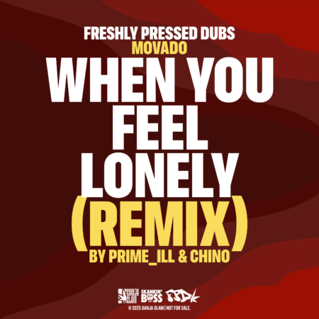freshly-pressed-dubs-when-you-feel-lonely-©2025