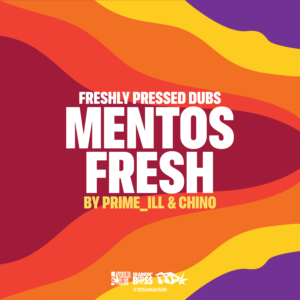freshly-pressed-dubs-mentos-fresh-©2025