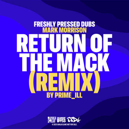 freshly-pressed-dubs-return-of-the-mack-©2025