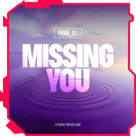 fpdubs-missing-you-©ganjaglam